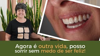 Agora é Outra Vida, Posso Sorrir Sem Medo de Ser Feliz! - Implace Implantes