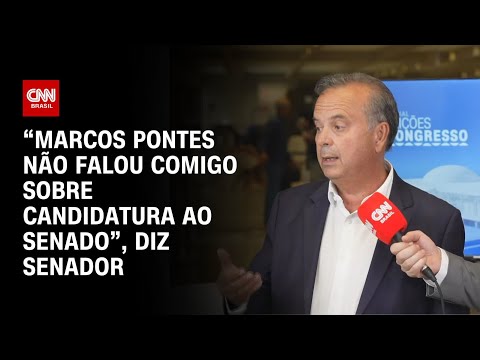 “Marcos Pontes não falou comigo sobre candidatura ao Senado”, diz senador | BASTIDORES CNN