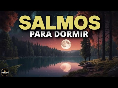 Salmos para dormir en paz y recibir sanidad del alma y corazón 🙏❤️