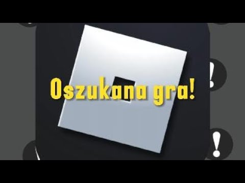 Oszustwo W Roblox!