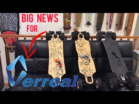 Verreal Skateboards BIG breaking News 💥💥💥 - Andrew Penman EBoard Reviews -Vlog No.198