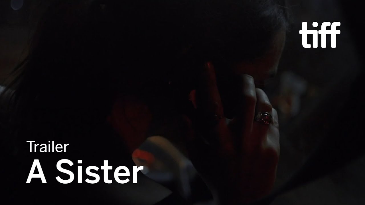 A Sister Trailer thumbnail