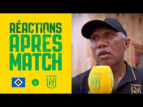 Hambourg SV - FC Nantes : la réaction d'Antoine Kombouaré