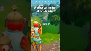 Go check out the New OG FORTNITE Video #makefnfun