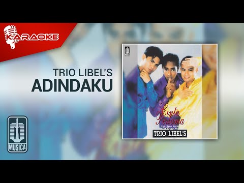 Trio Libel’s – Adindaku (Official Karaoke Video)