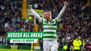 📹 Access All Areas: Celtic 5-0 St Mirren | Griffiths hat-trick, Edouard & McGregor on target!