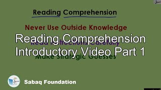 Reading Comprehension Introductory Video Part 1