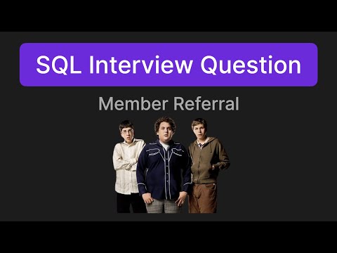 Member Referral - SQL Interview Question
