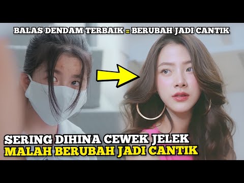 Ketika Cewek Jelek Sudah Glow Up, Levelnya Bukan Kamu Lagi! - Alur Cerita Romantis Thailand