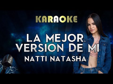 Natti Natasha – La Mejor Version De Mi (Karaoke Instrumental)