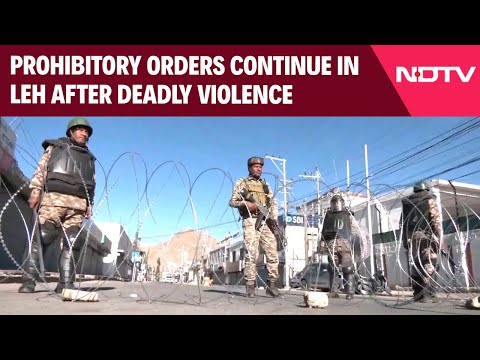 Ladakh Violence | Prohibitory Orders Continue In Leh After Deadly Violence