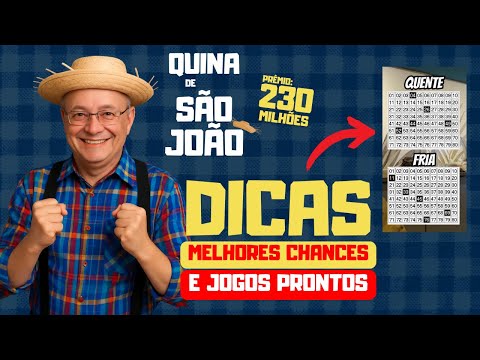 Dicas, palpites, Jogos Prontos e tudo para Ganhar na Quina de São João 2025