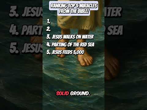 Top 5 Miracles from the Bible (That Still Blow Minds Today!)