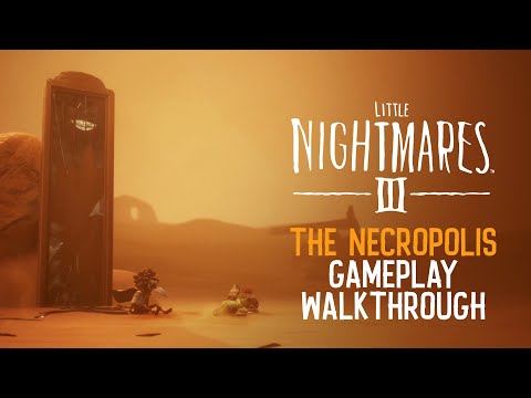 Little Nightmares III | The Necropolis - 2 Players Co-Op Gameplay Walkthrough