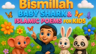 Islamic Poems for Kids | Bismillah, Subhanallah, Baby Shark & More | Islamic Dua | Star Muslims