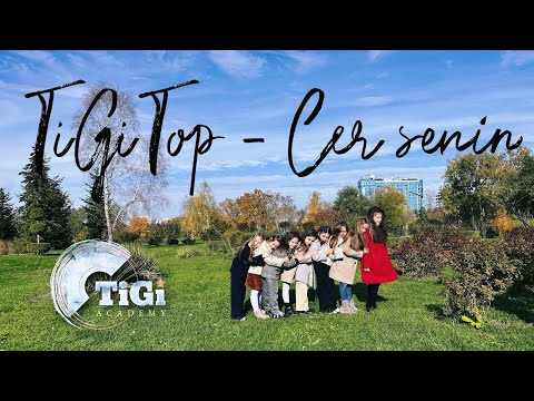 TiGi Top (TiGi Academy) - Cer senin