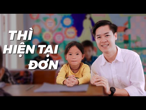 Thì Hiện Tại Đơn Là Gì Và Cách Áp Dụng Được Ngay | The Anh English
