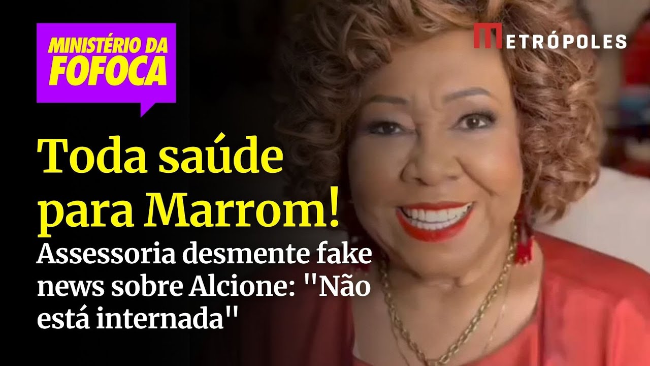Assessoria desmente fake news sobre Alcione Não está internada