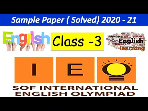 IEO – Class : 3  | Solved Sample Paper of 2020-2021 | National English Olympiad | SOF – IEO