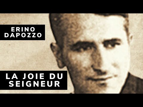 Erino Dapozzo - La joie du Seigneur