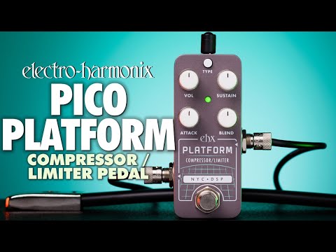 Electro-Harmonix Pico Platform Compressor / Limiter Pedal (EHX Demo by JON SKIBIC)