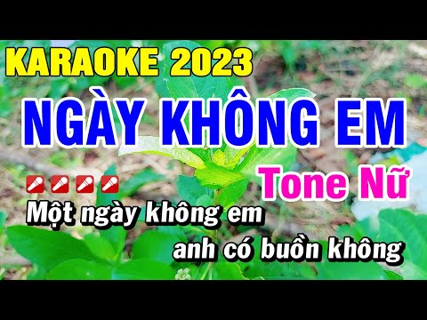 Karaoke Ngày Không Em Tone Nữ Nhạc Sống Organ | Hoài Phong