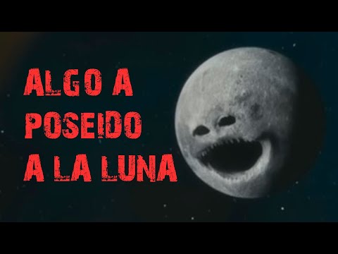 LA LUNA HA DESPERTADO y nos ataca (Terror Cosmico)