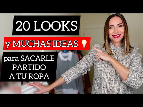 MÁS DE 20 IDEAS para HACER MUCHOS LOOKS CON TU ROPA | Saca partido a tu armario