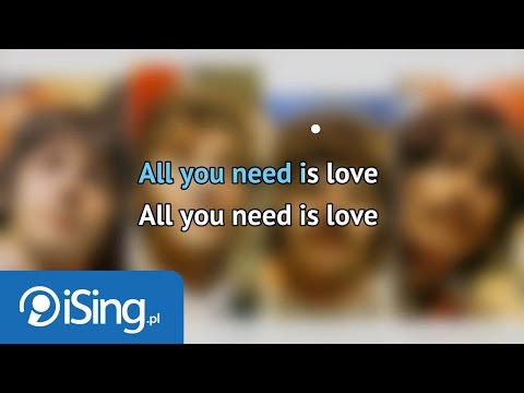 The Beatles – All You Need Is Love (karaoke iSing)