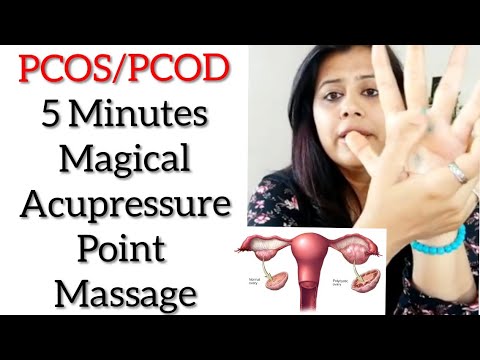 PCOS/PCOD - 5 Minutes Magical Acupressure point Massage to cure PCOD/PCOS or other Uterus issues