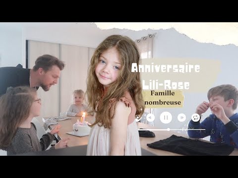 L' ANNIVERSAIRE DE LILI-ROSE - vlog Allo Maman