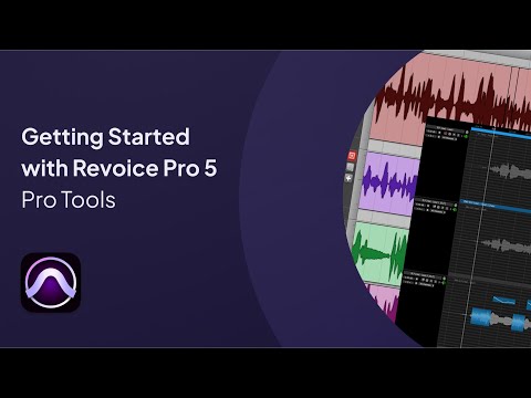 Getting Started with Revoice Pro 5 in Pro Tools