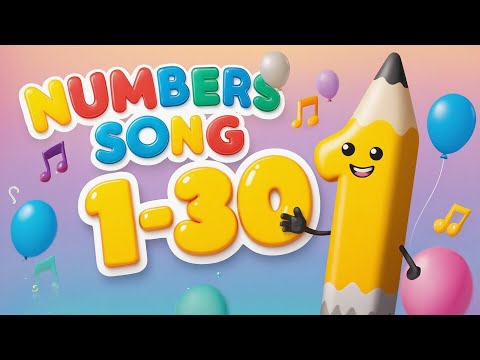 123 Numbers Song – Count from 1 to 30 with Fun! – Fun Counting Song for Preschoolers #numbers