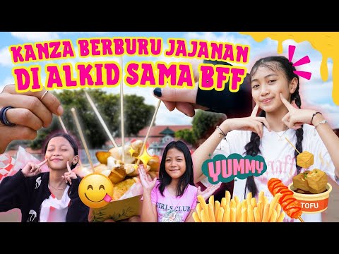 KANZA BERBURU JAJANAN DI ALKID SAMA BFF😍 #shorts #funny #viralvideo #aisyahkanza