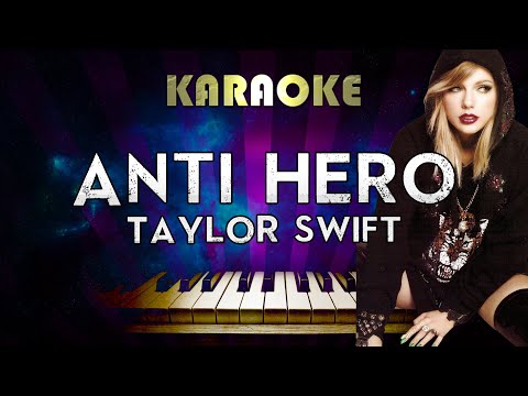 Taylor Swift – Anti-Hero (Piano Karaoke)