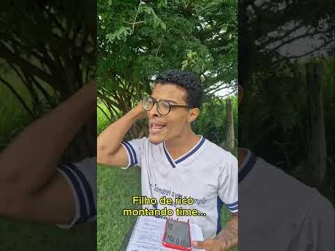 FILHO DE RICO DEPENDO O TIME #jogo #futebol #humor #comedia #viraliza #shorts #todos