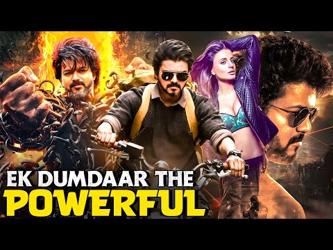 Thalapathy Vijay's - Ek Dumdaar The Powerful | New Released South Indian Action Movie In Hindi