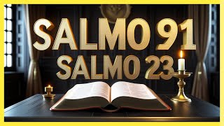 🔥 SALMO 23 E 91: DUAS ORAÇÕES DE PAZ, PROTEÇÃO E PODER DIVINO 🙏🛡️