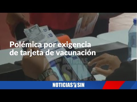 Polémica por exigencia de tarjeta de vacunación