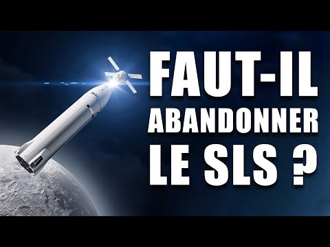 Le SLS annulé au profit du STARSHIP ? La DÉCISION qui fait ...