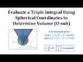 Volume Calculation Using Spherical Coordinates