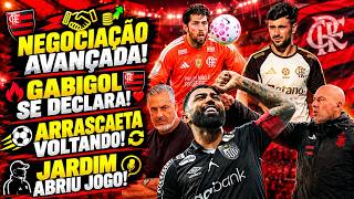 NEGOCIAÇÃO AVANÇADA! GABIGOL SE DECLARA AO FLAMENGO! ARRASCAETA VOLTANDO! JARDIM ABRIU JOGO!