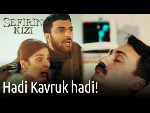 Hadi Kavruk Hadi! | Sefirin Kızı