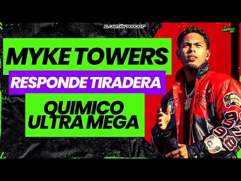 Myke Towers responde fuertemente a Quimico