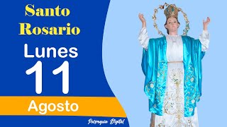 🌹Rosario de Hoy Lunes 11 de Agosto del 2025🙏🕊️