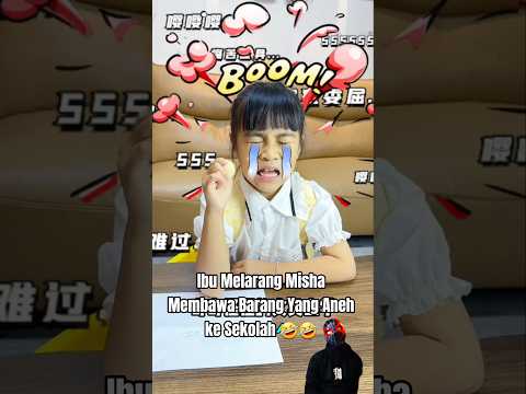 Ibu Melarang Misha Membawa Barang Yang Aneh ke Sekolah 🤣🤣 #shorts #videolucu #ngakak #comedy