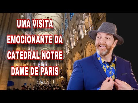 VISITA EMOCIONANTE DE NOTRE DAME DE PARIS