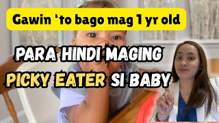 6 TIPS para hindi maging PICKY EATER si baby pag laki|Dr. PediaMom