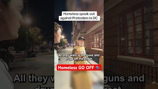Homeless TURN on Crazy Protester in DC