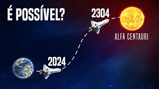 As viagens interestelares são impossíveis?
